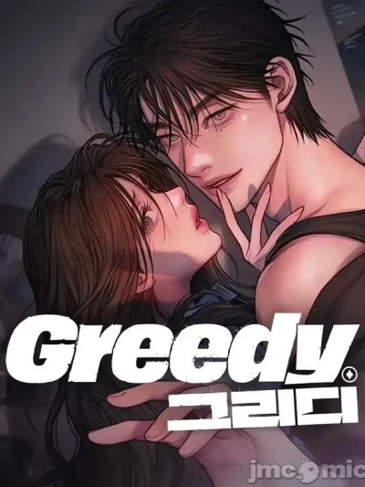 Greedy