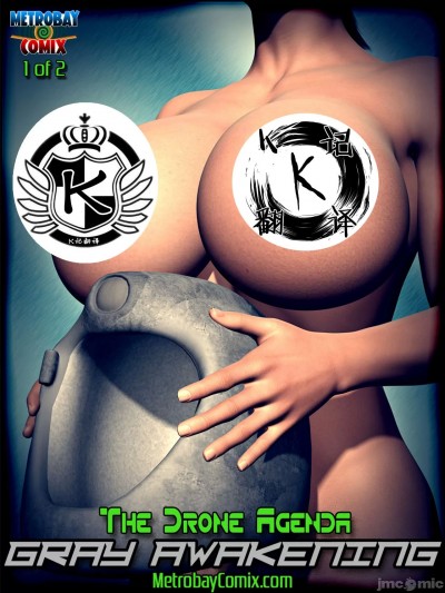 无人机灰色觉醒（K记翻译） [metrobay comix] The Drone Agenda – Gray Awakening